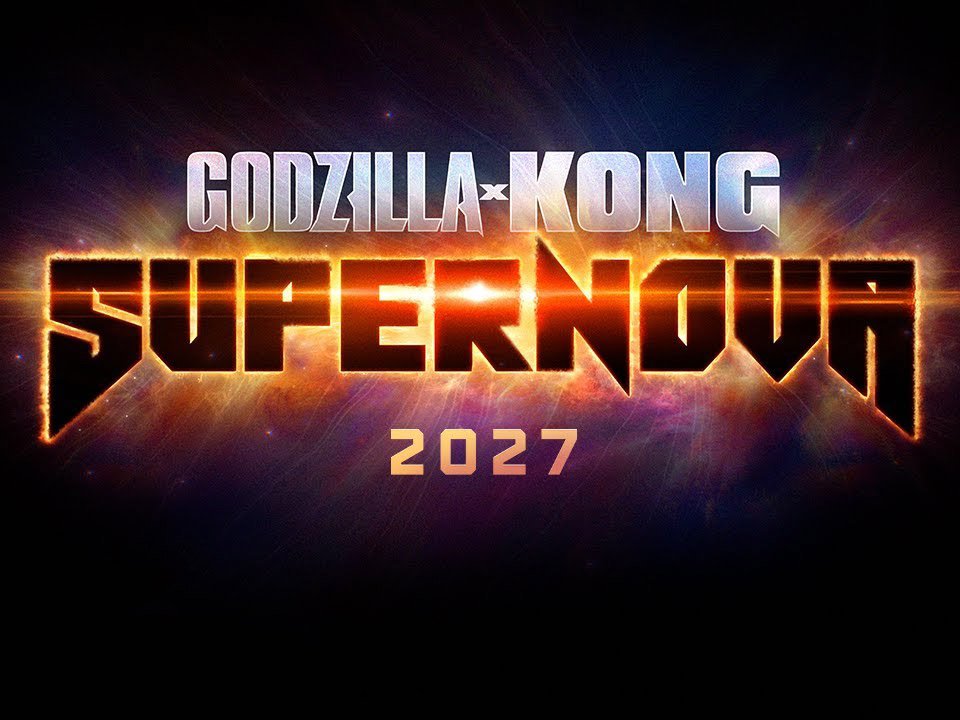 Godzilla x Kong: Supernova se estrenará en cines el 26 de marzo de 2027
